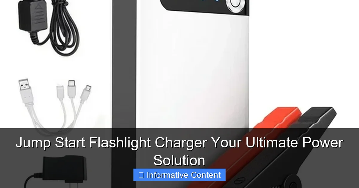 Jump Start Flashlight Charger Your Ultimate Power Solution