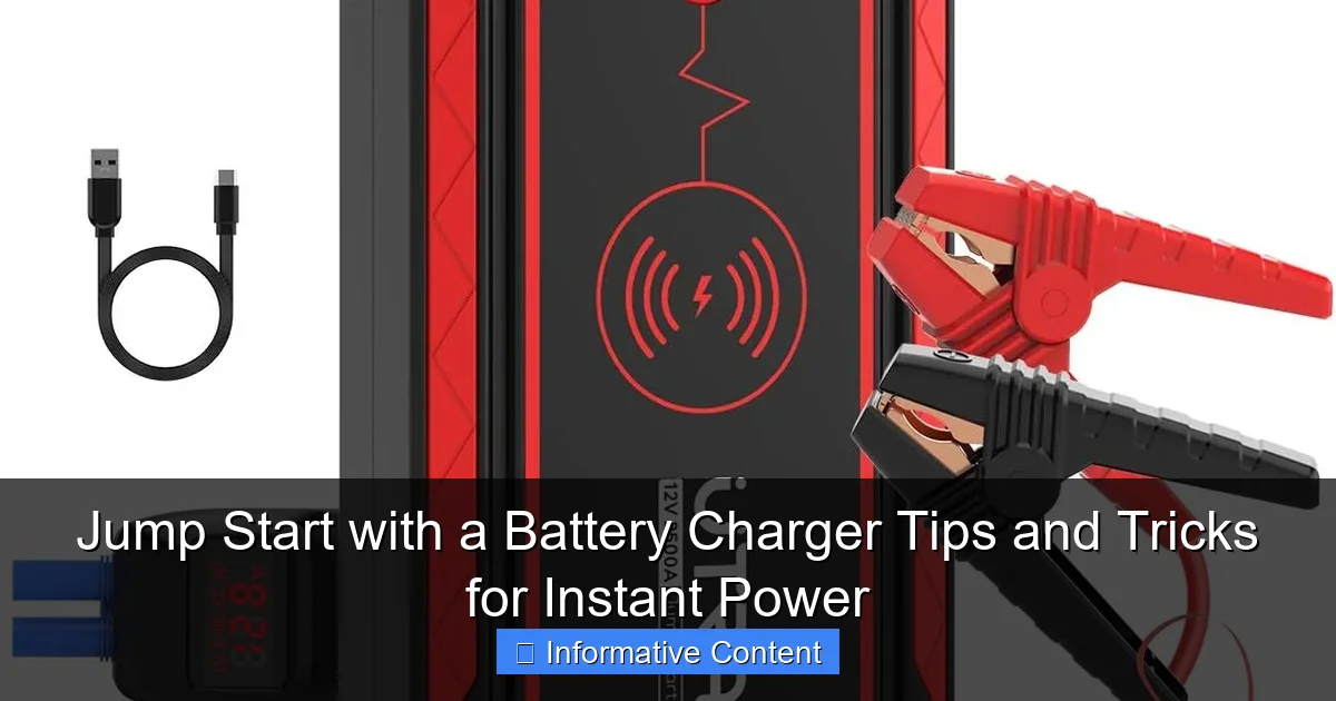 Jump Start with a Battery Charger Tips and Tricks for Instant Power