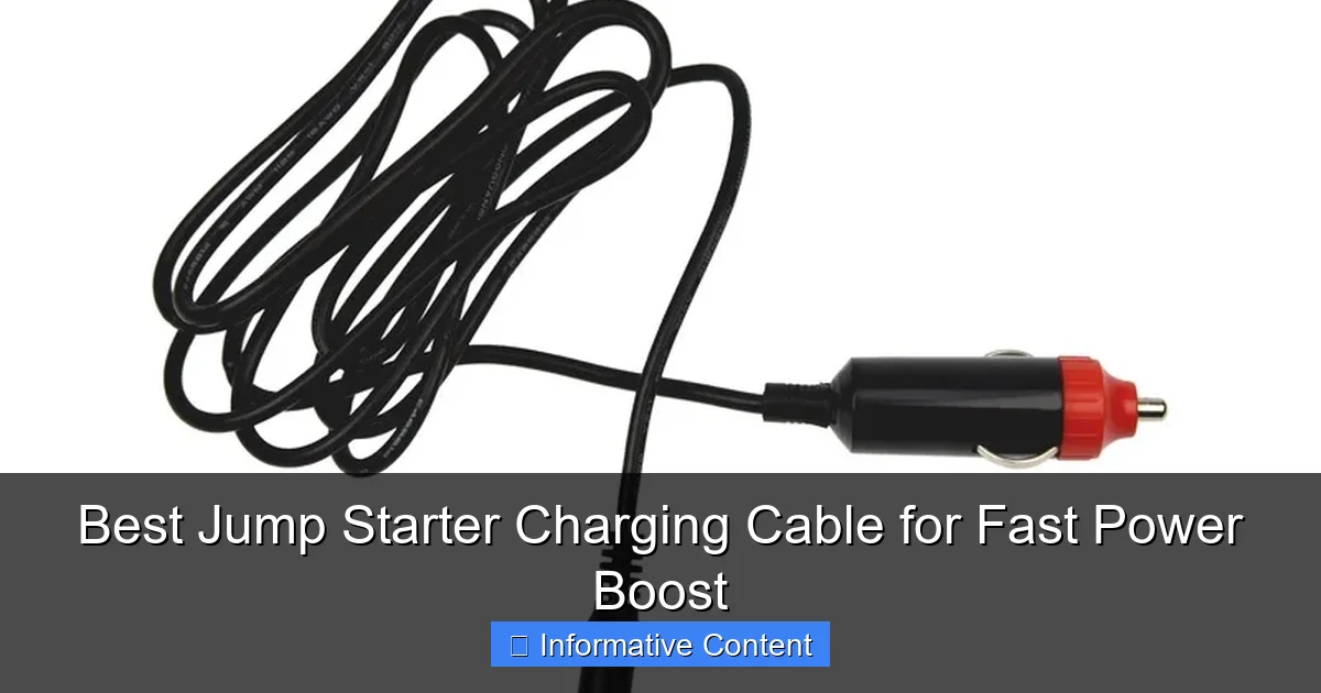 Best Jump Starter Charging Cable for Fast Power Boost