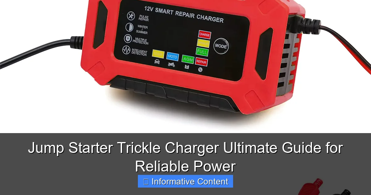 Jump Starter Trickle Charger Ultimate Guide for Reliable Power