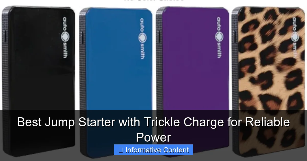Best Jump Starter with Trickle Charge for Reliable Power