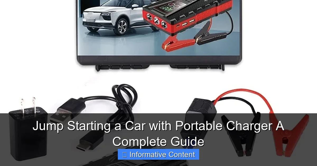Jump Starting a Car with Portable Charger A Complete Guide