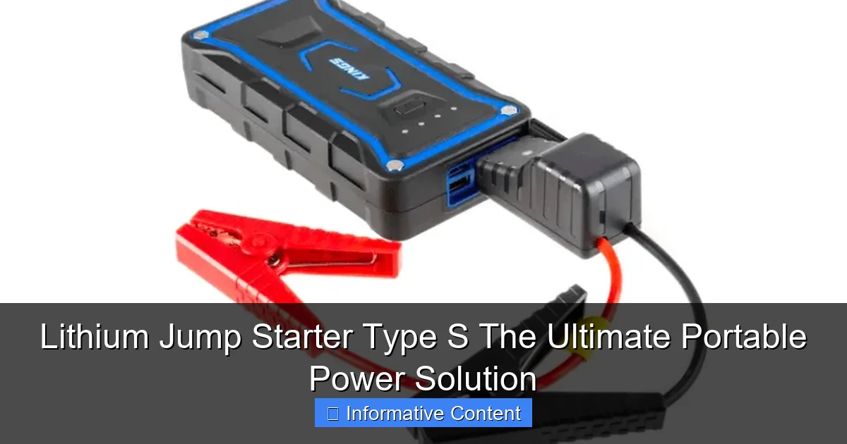 Lithium Jump Starter Type S The Ultimate Portable Power Solution
