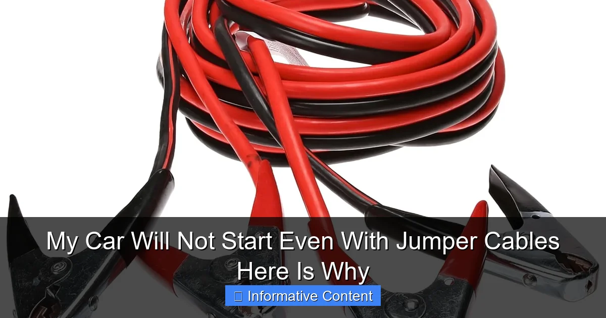 My Car Will Not Start Even With Jumper Cables Here Is Why