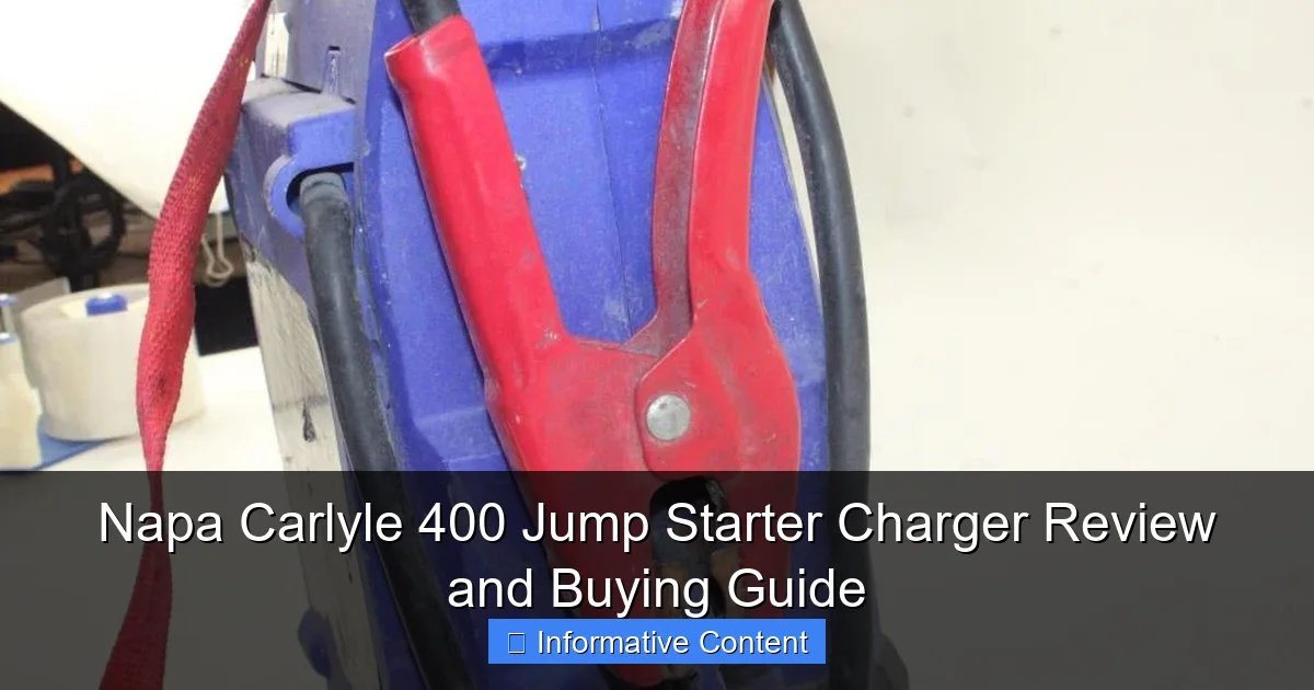 Napa Carlyle 400 Jump Starter Charger Review and Buying Guide