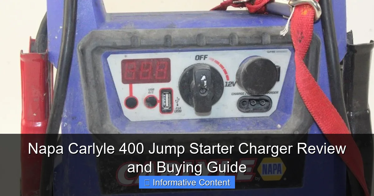 Napa Carlyle 400 Jump Starter Charger Review and Buying Guide