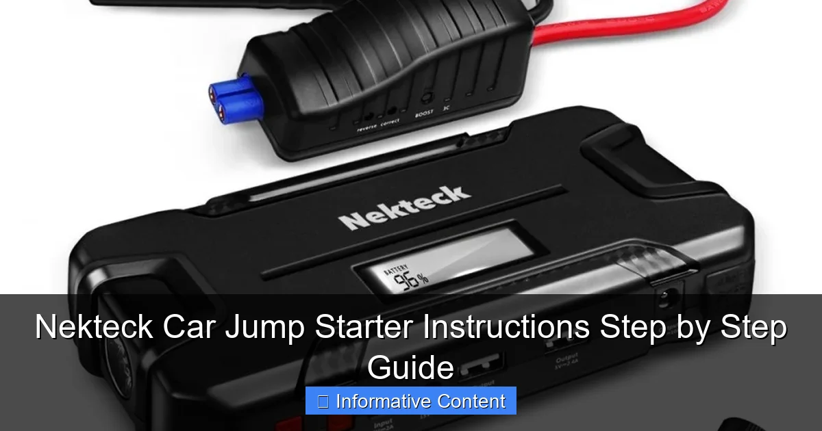 Nekteck Car Jump Starter Instructions Step by Step Guide