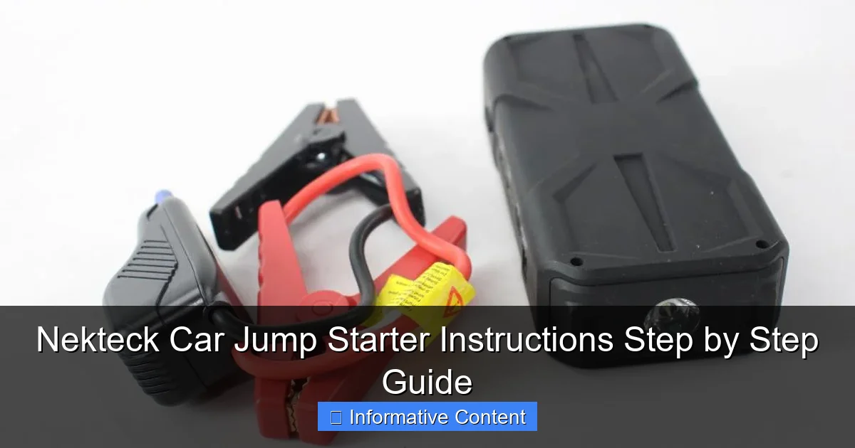 Nekteck Car Jump Starter Instructions Step by Step Guide