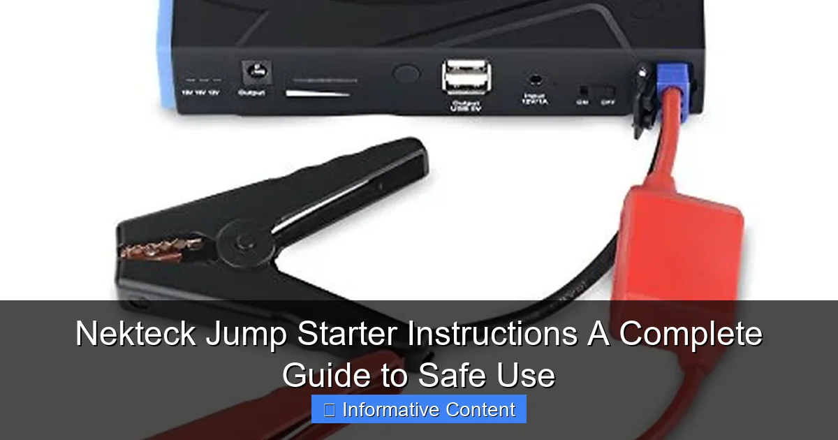 Nekteck Jump Starter Instructions A Complete Guide to Safe Use