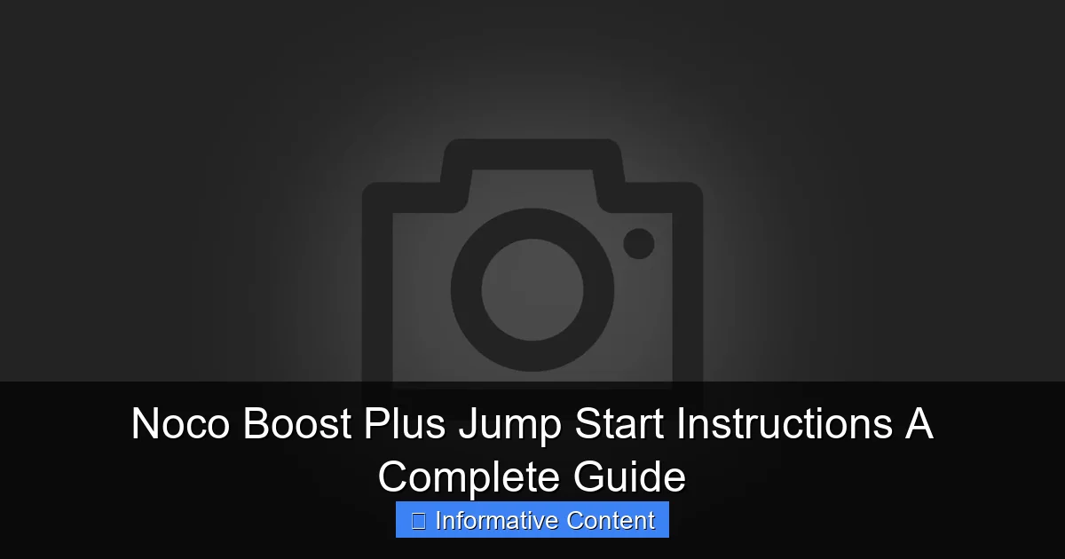 Noco Boost Plus Jump Start Instructions A Complete Guide