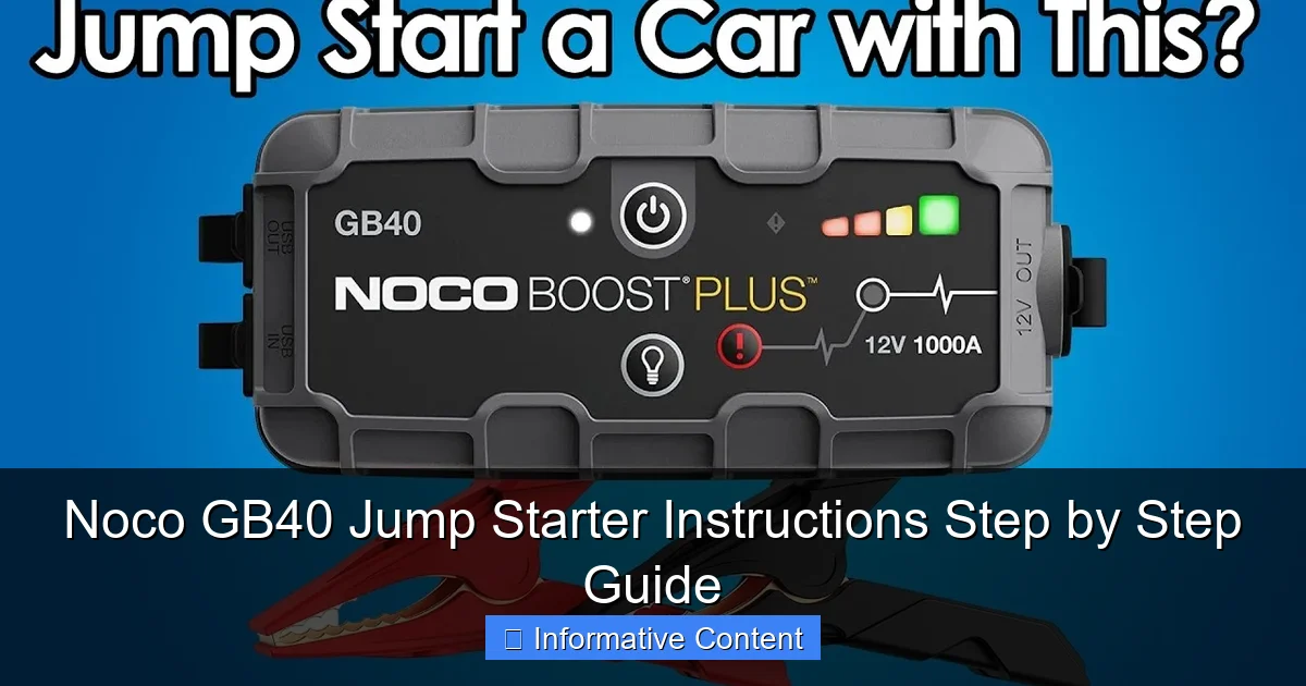 Noco GB40 Jump Starter Instructions Step by Step Guide