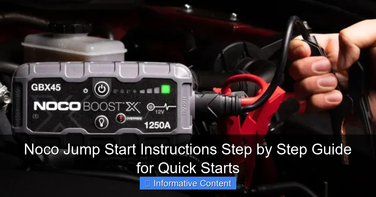 Noco Jump Start Instructions Step by Step Guide for Quick Starts