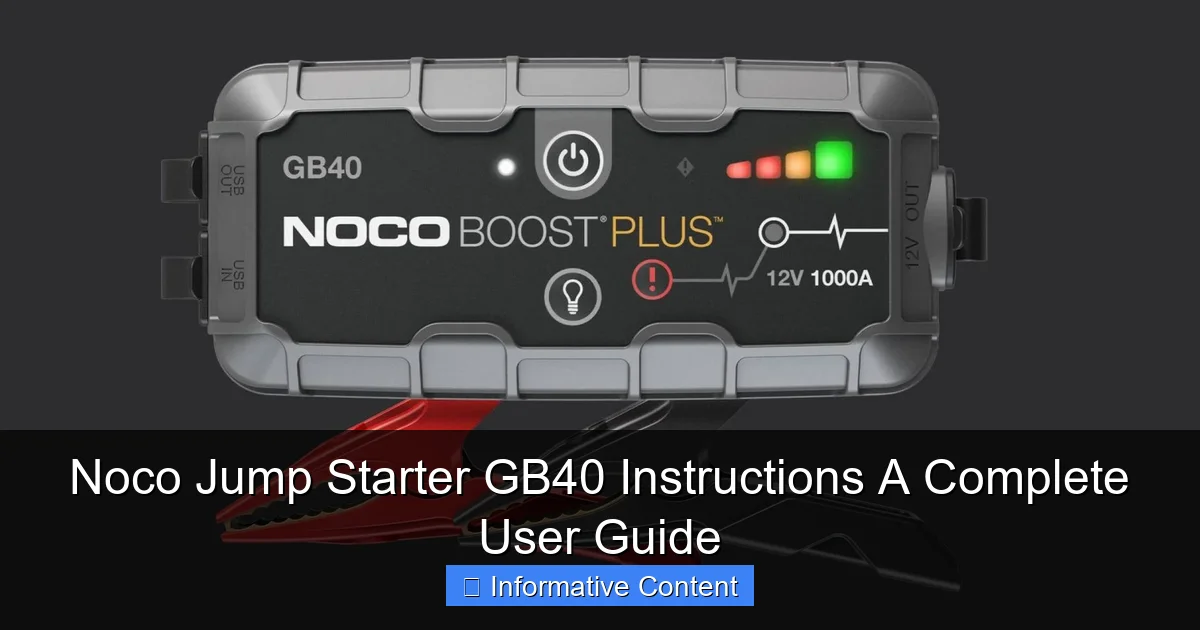 Noco Jump Starter GB40 Instructions A Complete User Guide