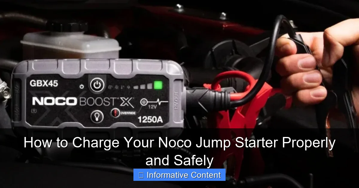 How to Charge Your Noco Jump Starter Properly and Safely