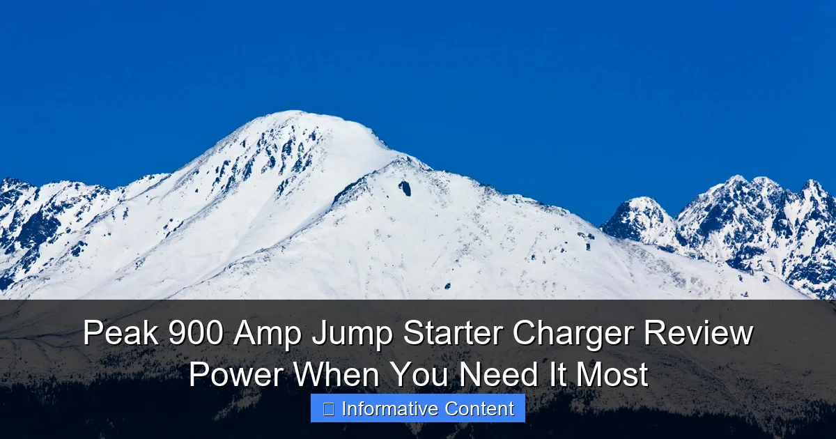 Peak 900 Amp Jump Starter Charger Review Power When You Need It Most