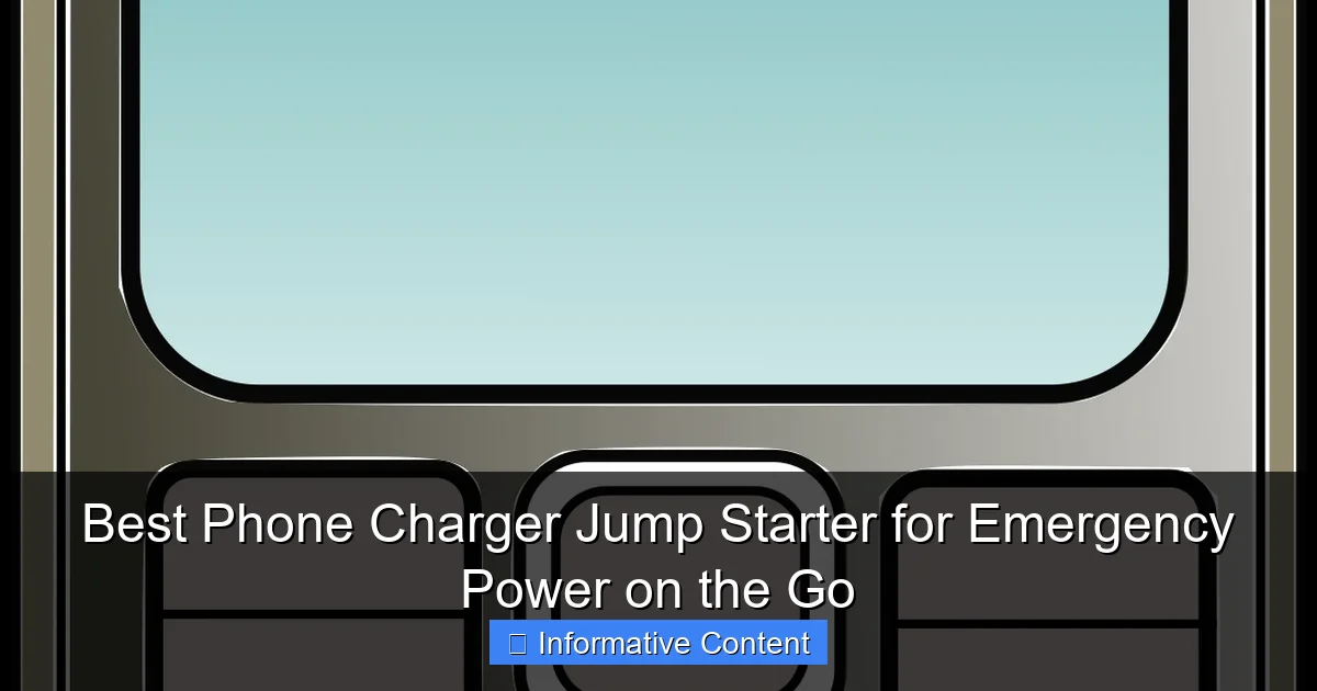 Best Phone Charger Jump Starter for Emergency Power on the Go