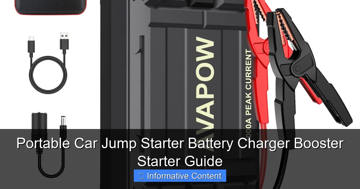 Portable Car Jump Starter Battery Charger Booster Starter Guide