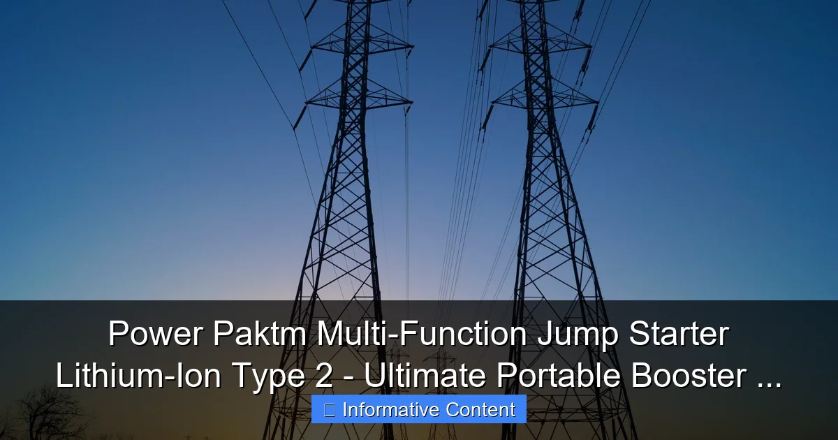 Power Paktm Multi-Function Jump Starter Lithium-Ion Type 2 - Ultimate Portable Booster ...