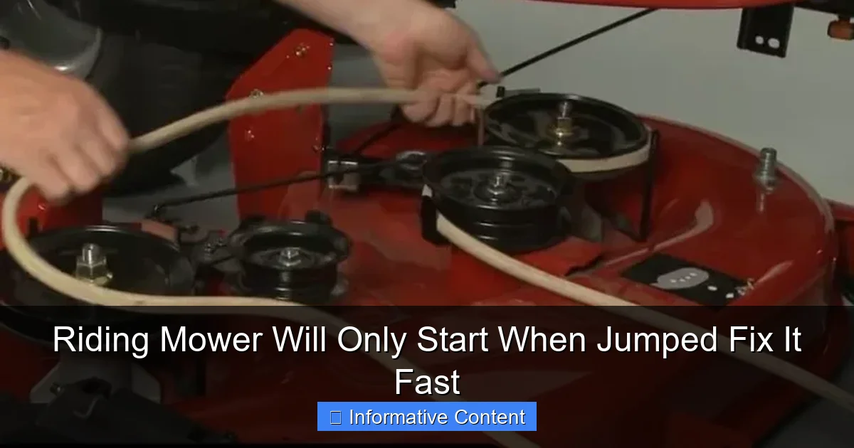Riding Mower Will Only Start When Jumped Fix It Fast