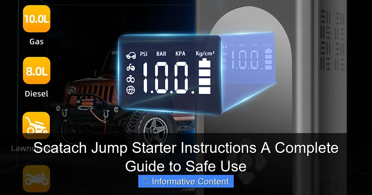 Scatach Jump Starter Instructions A Complete Guide to Safe Use