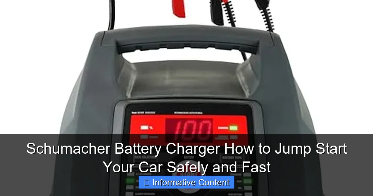 Schumacher Battery Charger How to Jump Start Your Car Safely and Fast