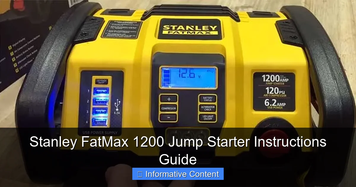 Stanley FatMax 1200 Jump Starter Instructions Guide