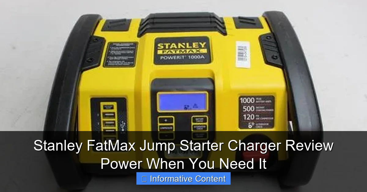 Stanley FatMax Jump Starter Charger Review Power When You Need It