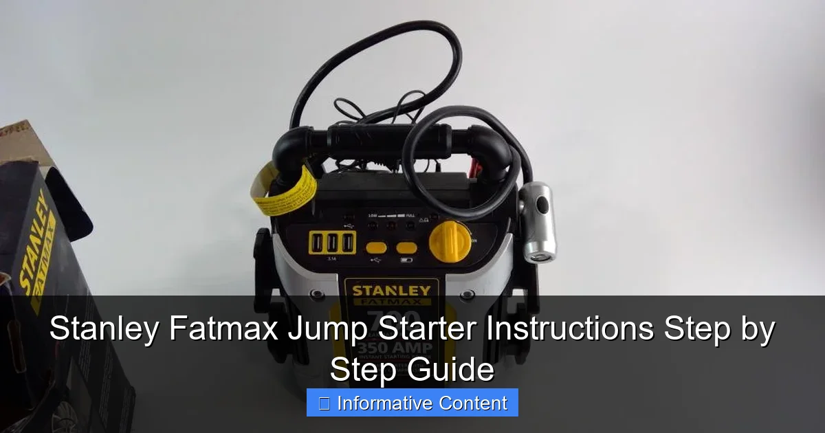 Stanley Fatmax Jump Starter Instructions Step by Step Guide