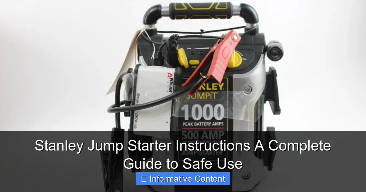 Stanley Jump Starter Instructions A Complete Guide to Safe Use