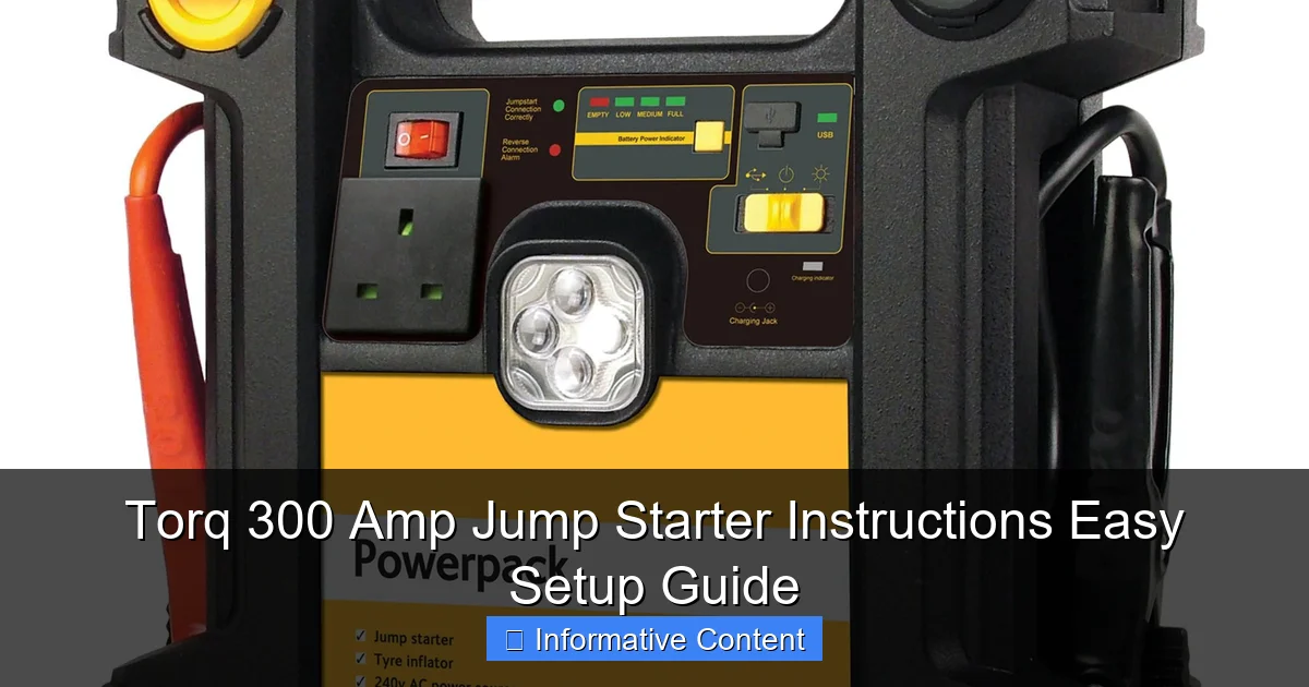 Torq 300 Amp Jump Starter Instructions Easy Setup Guide