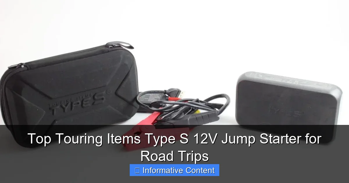 Top Touring Items Type S 12V Jump Starter for Road Trips