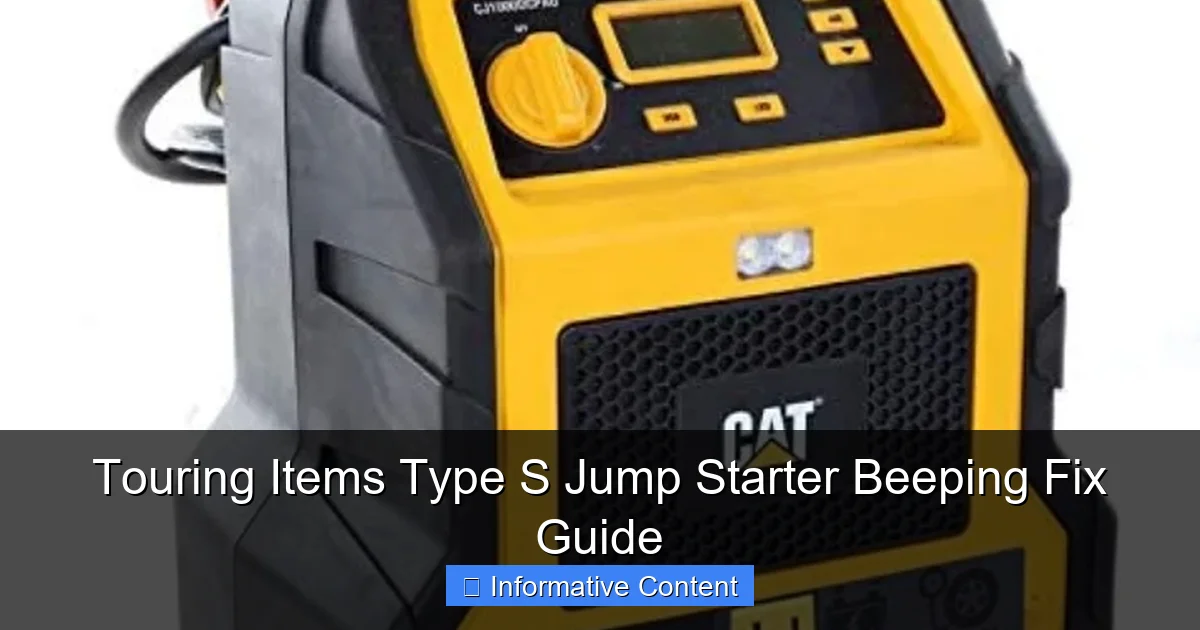 Touring Items Type S Jump Starter Beeping Fix Guide