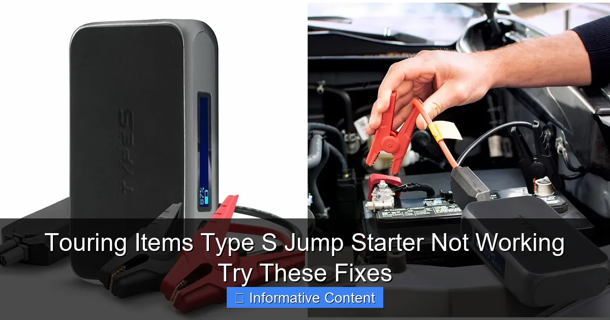 Touring Items Type S Jump Starter Not Working Try These Fixes