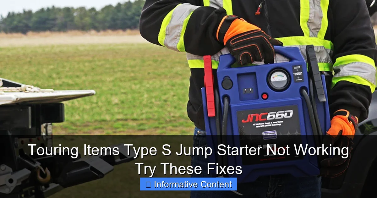 Touring Items Type S Jump Starter Not Working Try These Fixes