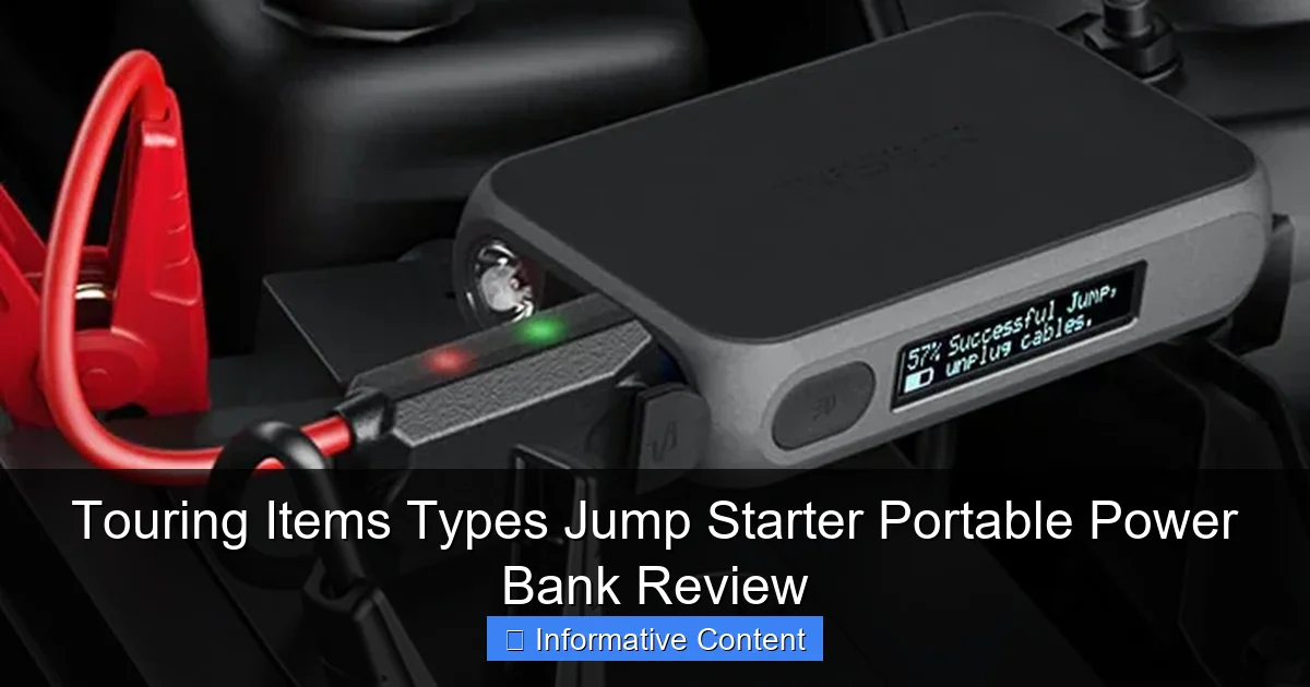 Touring Items Types Jump Starter Portable Power Bank Review