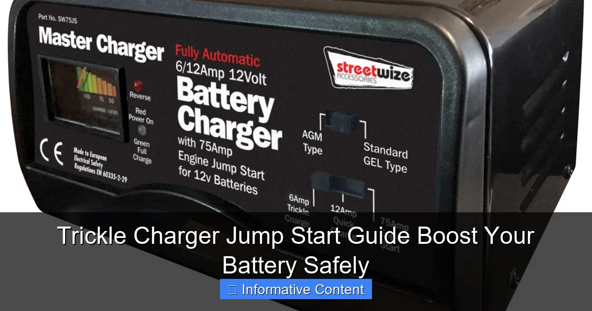 Trickle Charger Jump Start Guide Boost Your Battery Safely