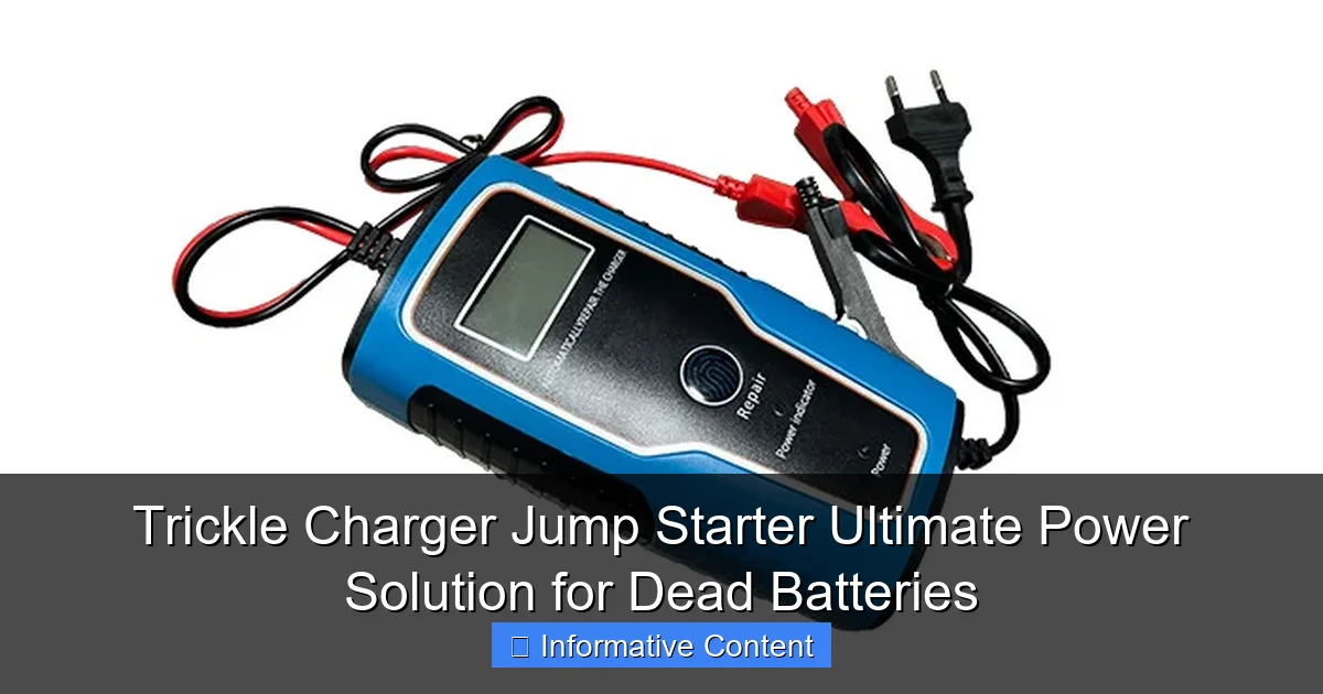 Trickle Charger Jump Starter Ultimate Power Solution for Dead Batteries