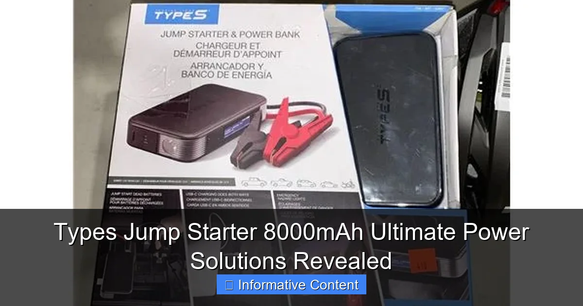 Types Jump Starter 8000mAh Ultimate Power Solutions Revealed
