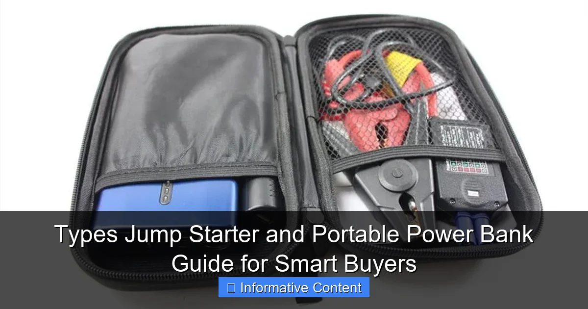 Types Jump Starter and Portable Power Bank Guide for Smart Buyers