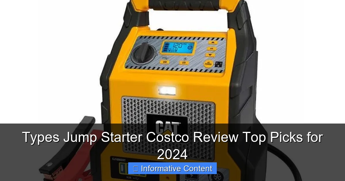 Types Jump Starter Costco Review Top Picks for 2024
