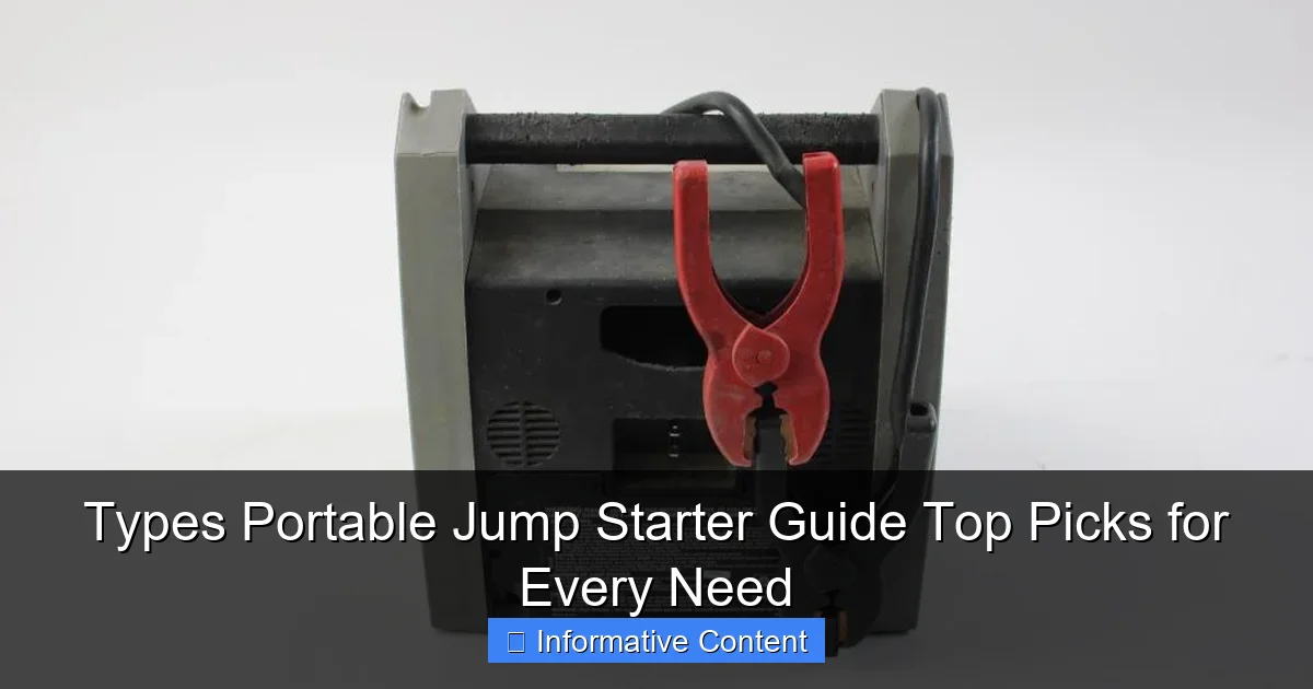 Types Portable Jump Starter Guide Top Picks for Every Need