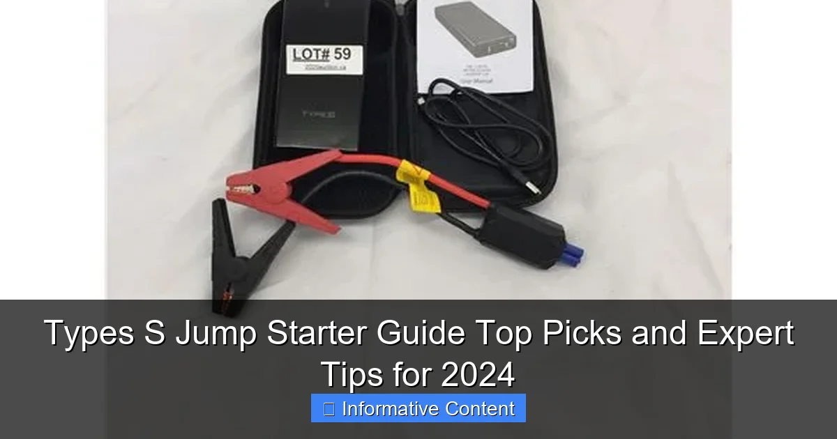 Types S Jump Starter Guide Top Picks and Expert Tips for 2024