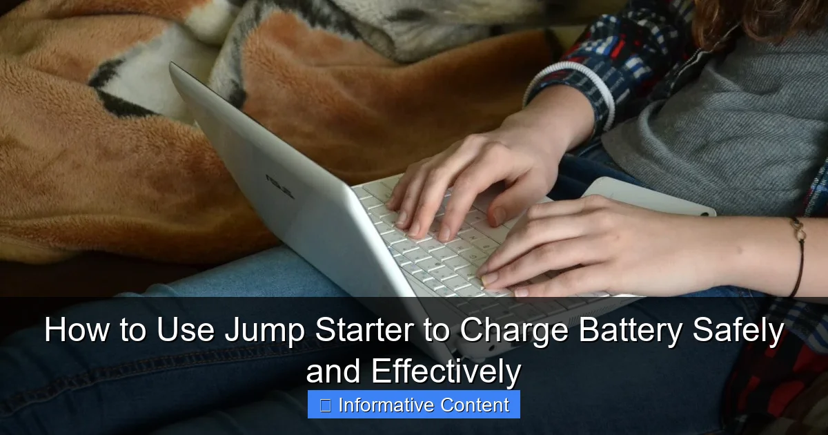 How to Use Jump Starter to Charge Battery Safely and Effectively