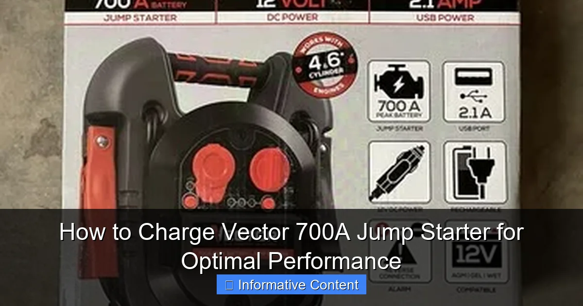 How to Charge Vector 700A Jump Starter for Optimal Performance