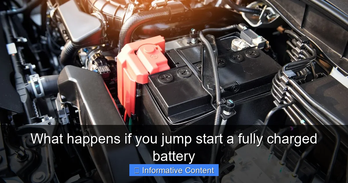 What happens if you jump start a fully charged battery