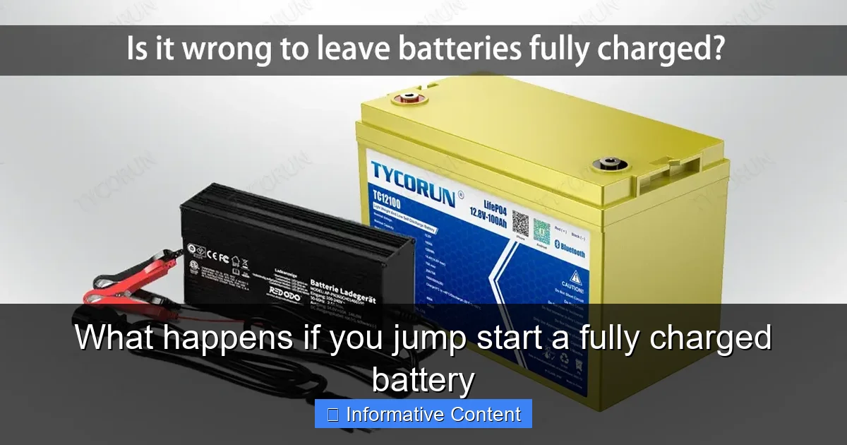 What happens if you jump start a fully charged battery
