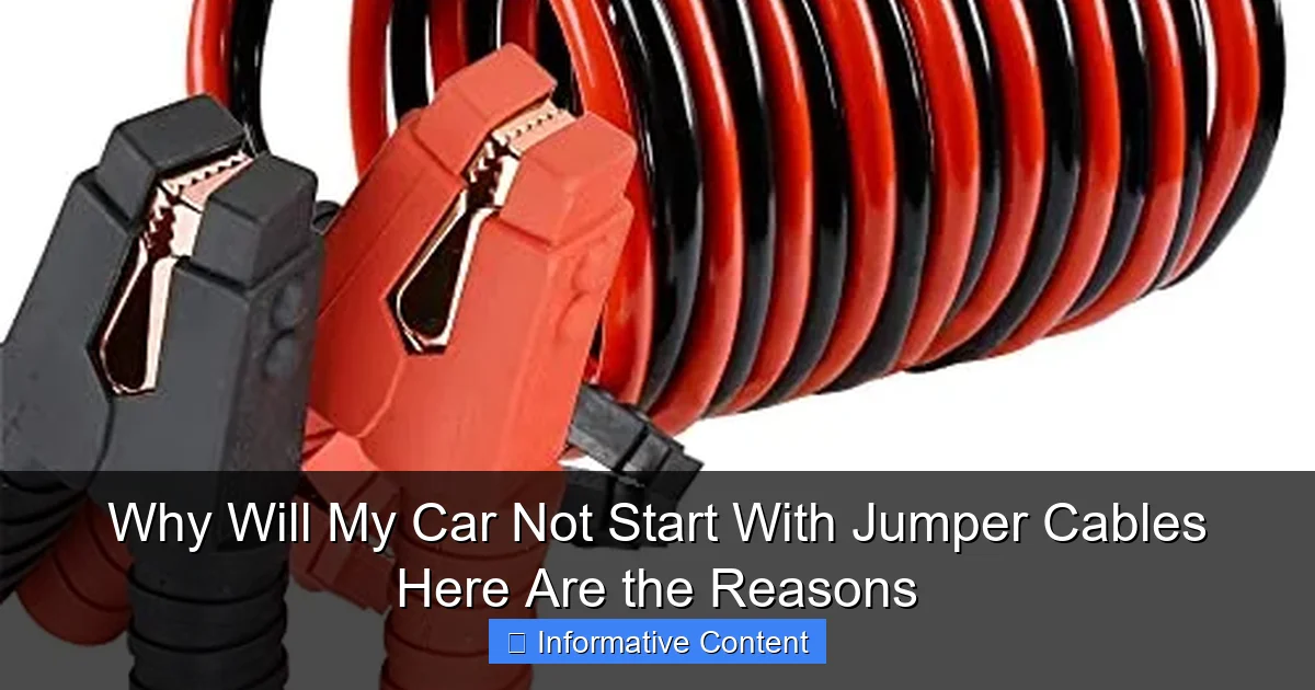Why Will My Car Not Start With Jumper Cables Here Are the Reasons