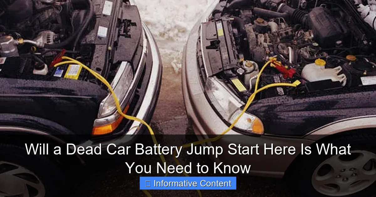 Will a Dead Car Battery Jump Start Here Is What You Need to Know