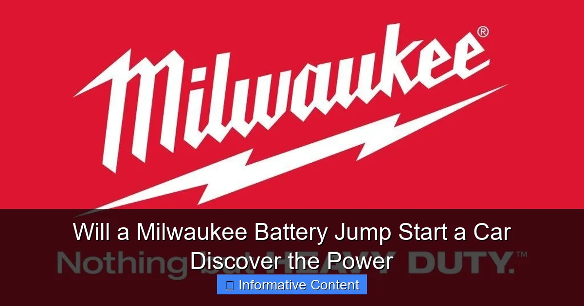 Will a Milwaukee Battery Jump Start a Car Discover the Power