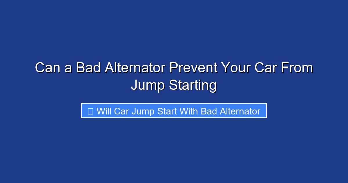 Can a Bad Alternator Prevent Your Car From Jump Starting